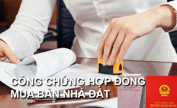 công chứng mua bán nhà đất