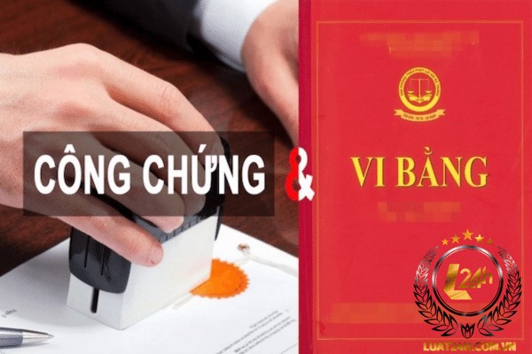Công chứng và vi bằng