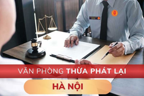 Văn phòng Thừa phát lại Hà Nội