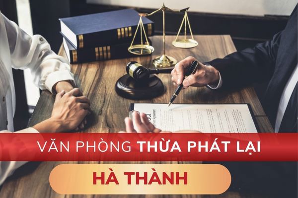 Văn phòng Thừa phát lại Hà Thành Văn phòng Thừa phát lại Hà Thành