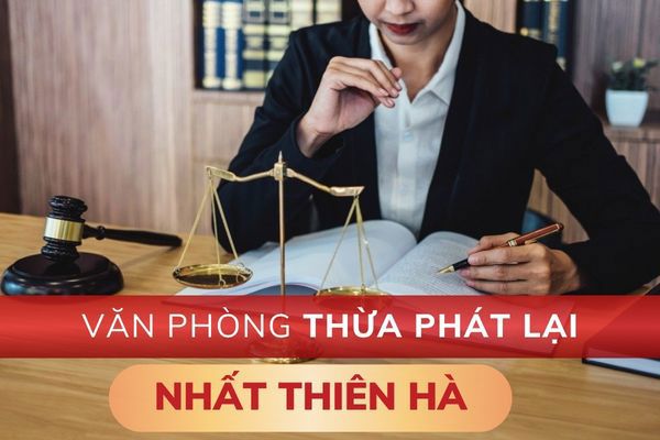 Văn phòng Thừa phát lại Nhất Thiên Hà