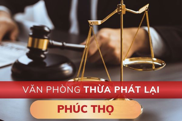Văn phòng Thừa phát lại Phúc Thọ