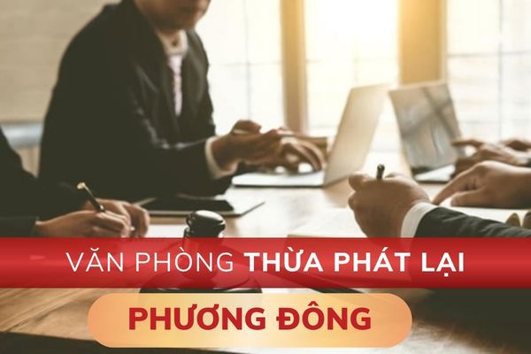 Văn phòng Thừa phát lại Phương Đông