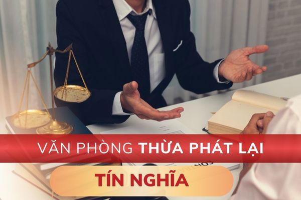 Văn phòng Thừa phát lại Tín Nghĩa