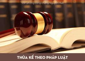 Thừa kế theo pháp luật được quy định như thế nào?