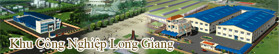 Dự án Khu công nghiệp Long Giang