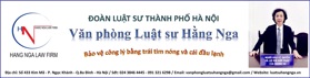 Thông tin địa chỉ Văn phòng Luật sư Hằng Nga – LH: 0913216298
