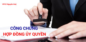 Quy định về hợp đồng ủy quyền và những khó khăn vướng mắc
