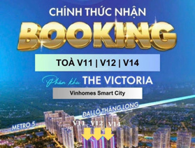 CĐT nhận Booking dự án The Victoria - toà 2 hầm cuối cùng Vin Smart-1N-2N-3N - CK lên đến 16,8%