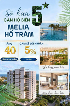 DUY NHẤT 81 CĂN HỘ BIỂN MELIA HỒ TRÀM GIÁ TỪ 2.7 TỶ /CĂN . CK LÊN TỚI 27% . FULL NỘI THẤT VIEW BIỂN