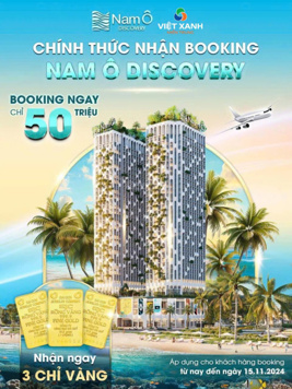 CHÍNH THỨC NHẬN BOOKING 50 TRIỆU DỰ ÁN CĂN HỘ MẶT BIỂN SỞ HỮU LÂU DÀI TẠI ĐÀ NẴNG - NAM Ô DISCOVERY
