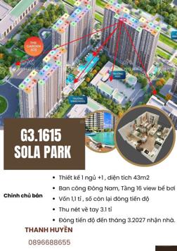 CHÍNH CHỦ BÁN CĂN G3.1615, 1 NGỦ +1, 43M2, ĐÔNG NAM, 3.1 TỈ THU VỀ CHUNG CƯ TẠI IMPERIA SOLA PARK