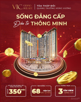 Qũy căn ngoại giao đặc biệt tại Vic Grand Square, CK khủng 10%, NH hỗ trợ 70%, ls 0% trong 30tháng