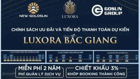 Quỹ căn lớn - căn đẹp. Vào tên chính chủ. Giá F0 booking L1 Luxora Bắc Giang - GDDA 0934 592 428