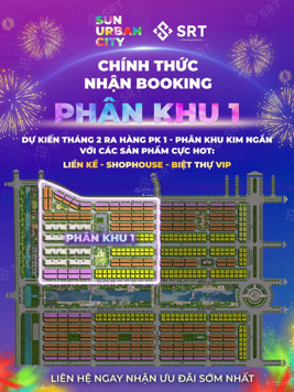 Chính thức nhận booking phân khu 1 - Sun Urban City