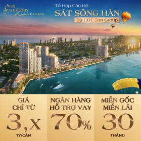 SUN GROUP - CĂN HỘ VEN SÔNG HÀN, NGẮM PHÁO HOA ĐẸP NHẤT TP ĐÀ NẴNG 