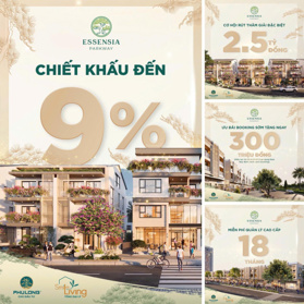 Essensia Parkway Nam Sài Gòn - Booking sớm tặng ngay 300 triệu đồng. Liên hệ PKD CĐT 0946 787 880