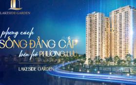 Quỹ căn Vip độc quyền tại dự án Lakeside Garden
