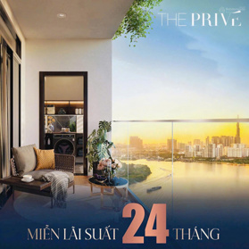 ĐẶT GIỮ CHỖ NGAY CHỌN VỊ TRÍ ĐẸP NHẤT DỰ ÁN THE PRIVÉ - CƠ HỘI ĐẦU TƯ HIẾM CÓ TẠI TRUNG TÂM MỚI HCM