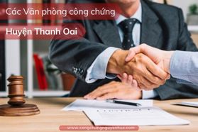 Top các Văn phòng công chứng huyện Thanh Oai [Mới nhất]