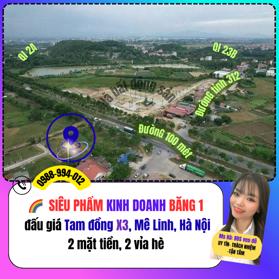 Mặt đường kinh doanh đất đấu giá Tam Đồng X3 , Mê Linh, Hà Nội, 2 vỉa hè , 2 mặt đường