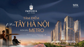 Sở hữu Imperia sky park chỉ cần 20-25% Tiến độ linh hoạt, LH 0963989690.