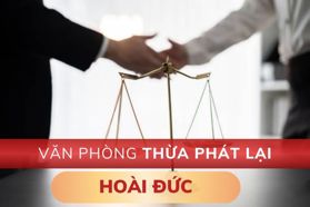Thông tin địa chỉ Văn phòng Thừa phát lại Hoài Đức