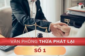 Thông tin địa chỉ Văn phòng Thừa phát lại Số 1