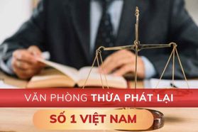 Thông tin địa chỉ Văn phòng Thừa phát lại Số 1 Việt Nam