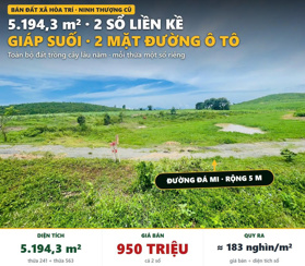 🔥 BÁN ĐẤT NINH HÒA DƯỚI 1 TỶ – 5.194,3M², 2 SỔ RIÊNG, GIÁP SUỐI – TỔNG GIÁ 950 TRIỆU